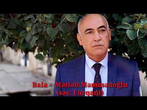 Kanal Poeziya & Bala - Mətləb Məmmədoğlu (səs: Furqani)