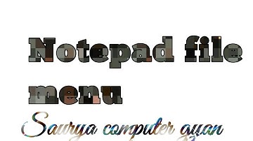 Notepad file menu full tutorial in Hindi