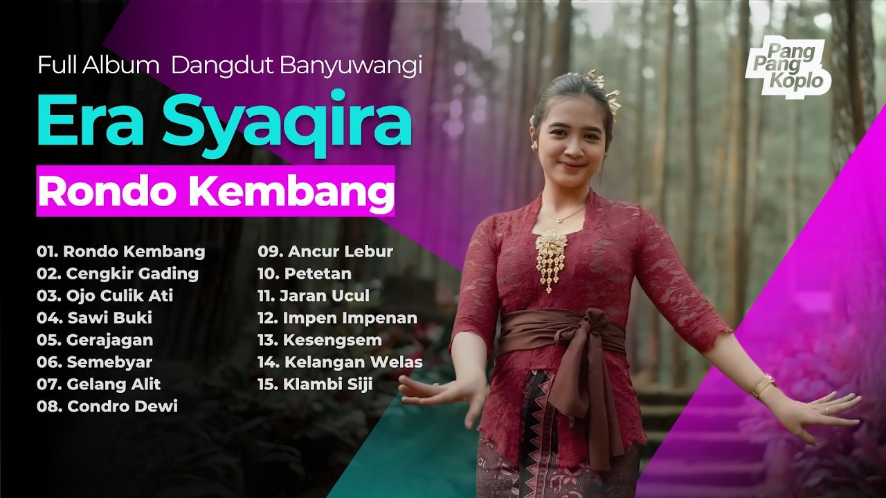 RONDO KEMBANG - ERA SYAQIRA | Full Album Lagu Dangdut Banyuwangi Kendang Kempul 2026