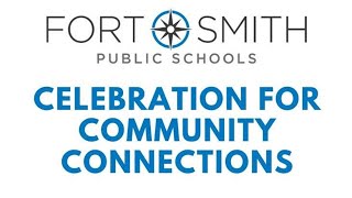 It's a Celebration for Community Connections in Fort Smith