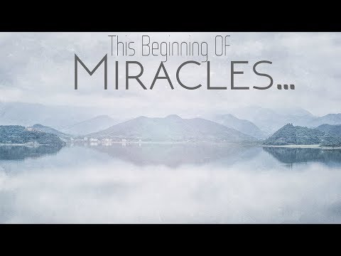 this-beginning-of-miracles...-(18---august---2019)
