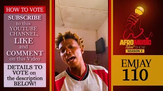 EMJAY  |  AFROMUSIC  TALENT SHOW  SEASON 2  |  LAGOS  |  NIGERIA  |  ELEGANT EMPIRE