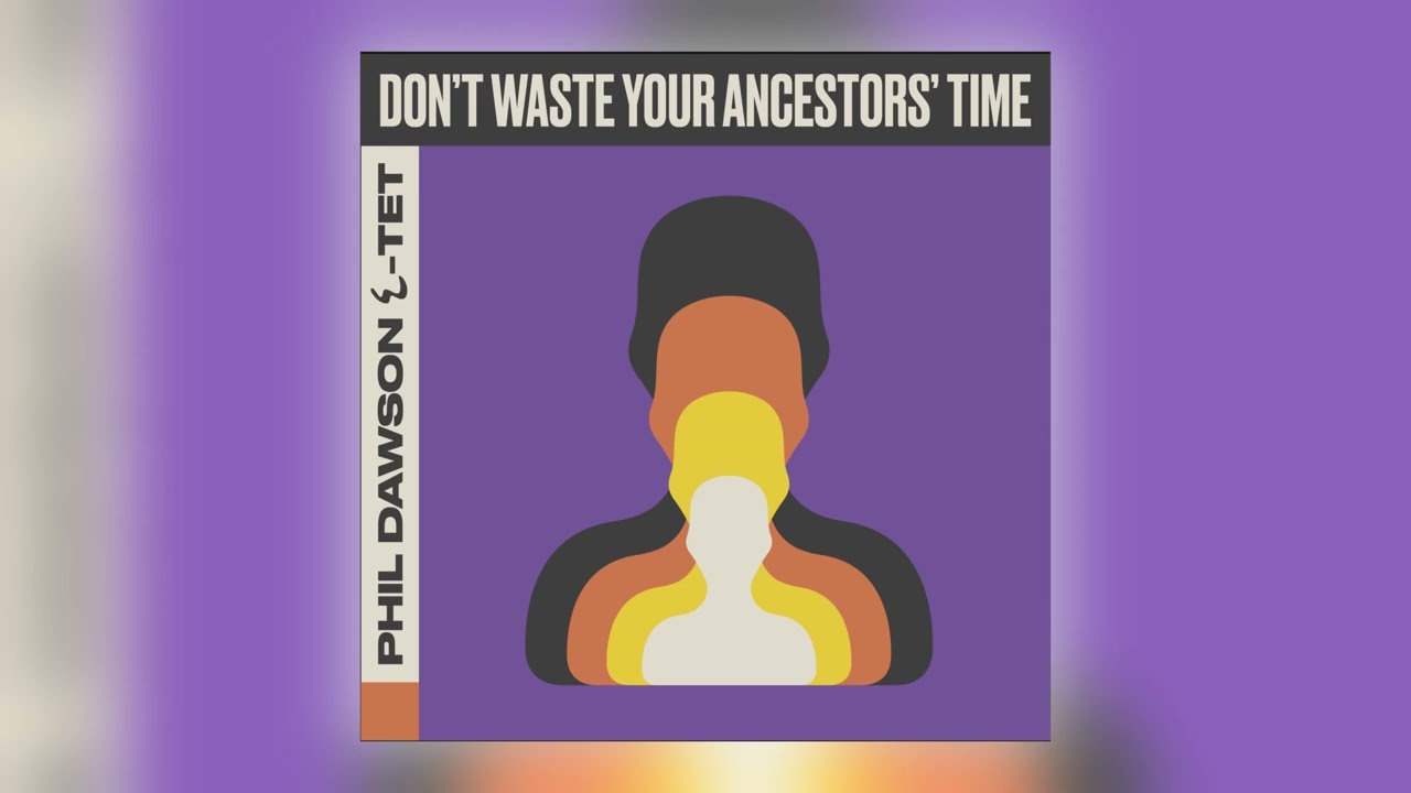 Phil Dawson Quintet - Pralaya [Audio]