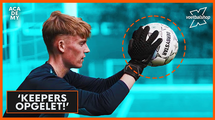 Drie vangtechnieken die je als keeper niet mag missen! | Voetbalshop