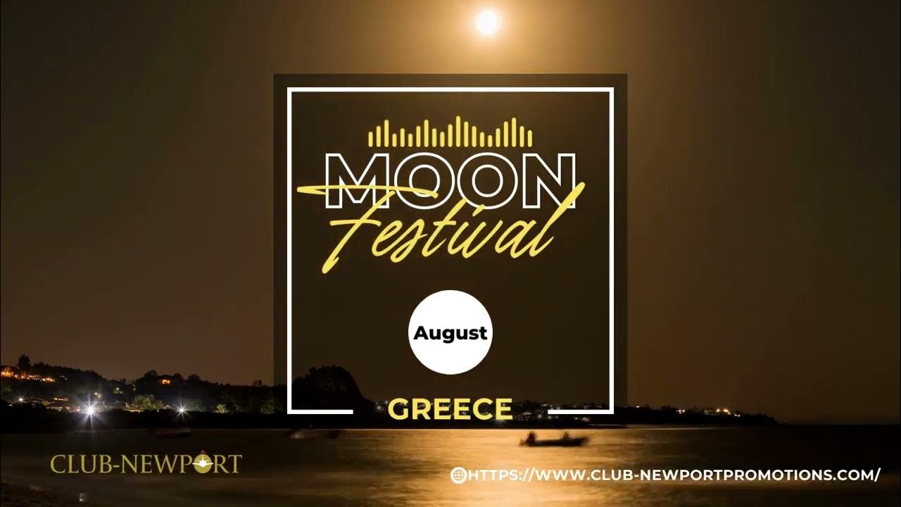 Greece’s August Moon Festival YouTube