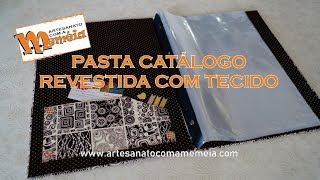Pasta CatÃ¡logo Revestida com Tecido