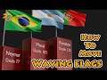 Move Waving Flags With Object Animations | Quick Tutorial For 3D Data Comparison | World Data Video