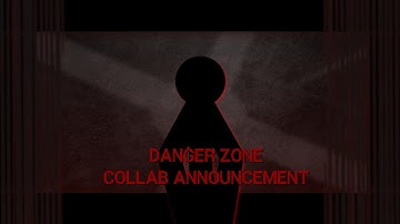 (Closed) Danger Zone Collab | Sticknodes, Flipaclip, Flash, Etc. (Walf) #sticknodescollab #collab