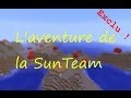 Exclu laventure suivie de la sunteam 