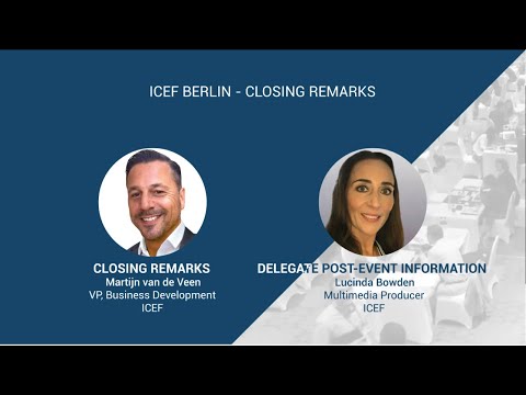 ICEF Berlin 2021 Closing Remarks