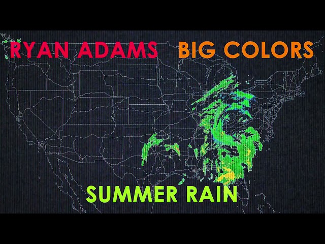 RYAN ADAMS - SUMMER RAIN