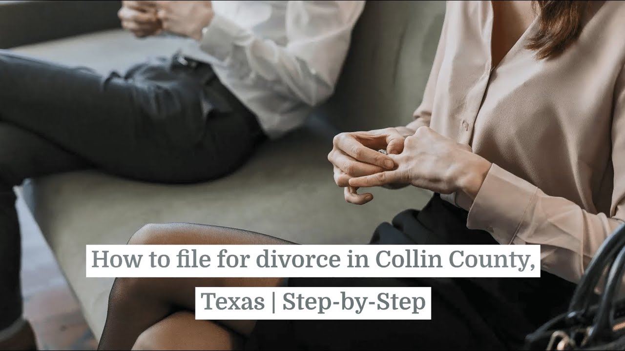 How to file for divorce in Collin County, Texas - YouTube