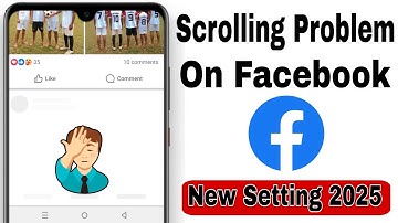 How To Fix Facebook Scrolling Problem | New Update 2025