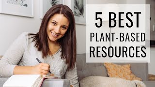5 BEST PLANTBASED RESOURCES + my Holistic Nutritionist Certification