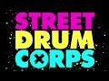 Street Drum Corps | Full Stage Production