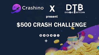 Crashino ✖ DoubleTheBitcoin.net - Crash $500 Challenge - LAST MINUTE #bitcoin screenshot 4