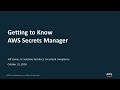Getting to Know AWS Secrets Manager - AWS Online Tech Talks
