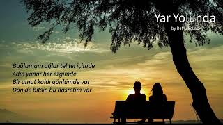 D.sabancı - Yar Yolunda 