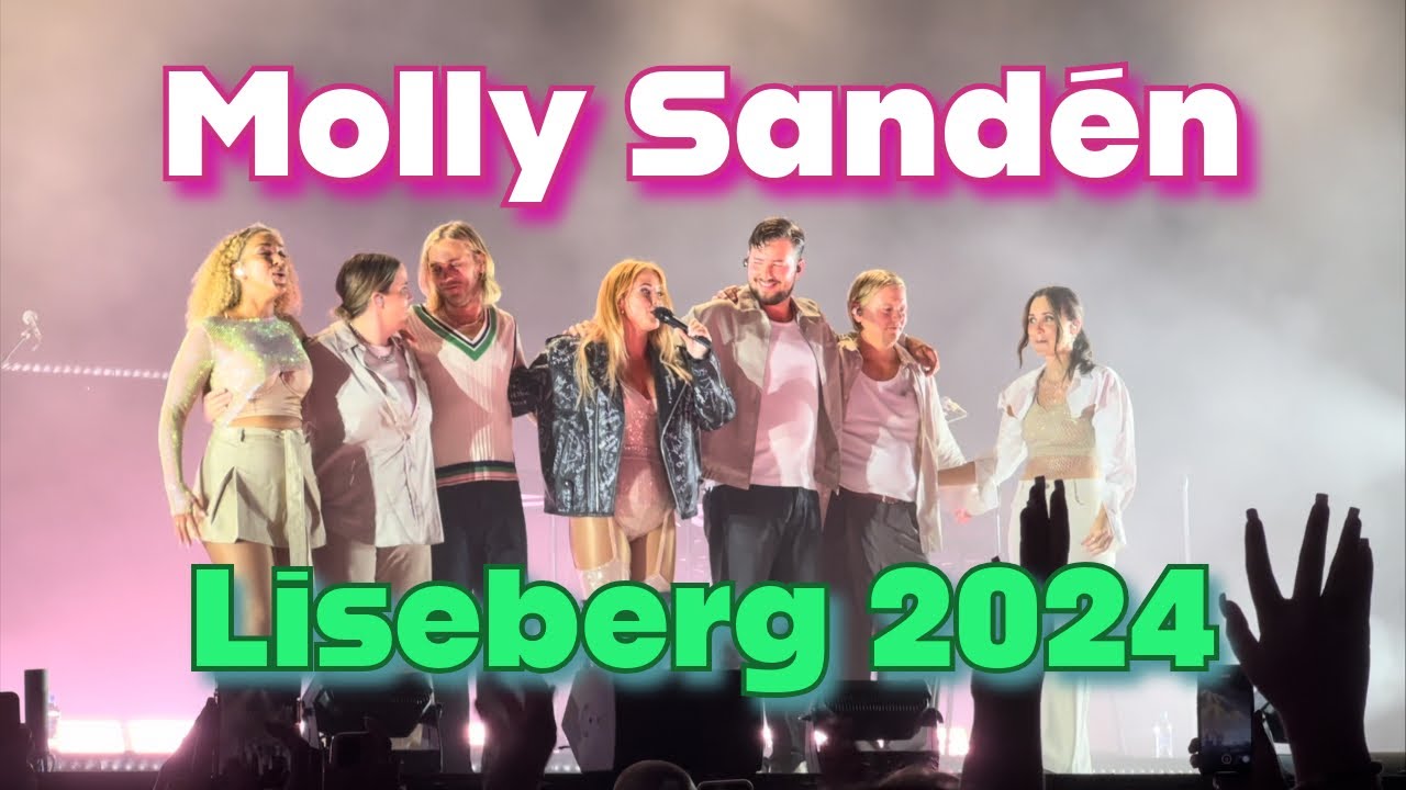 Molly Sandén - LISEBERG 2024