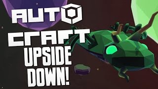UPSIDE DOWN - Autocraft Gameplay UPSIDE DOWN - Autocraft Gameplay