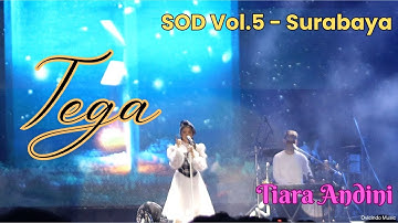 TIARA ANDINI - TEGA (LIVE IN SOD VOL 5 SURABAYA)