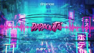 Stromae - Papaoutai (RJEY Bootleg) Resimi