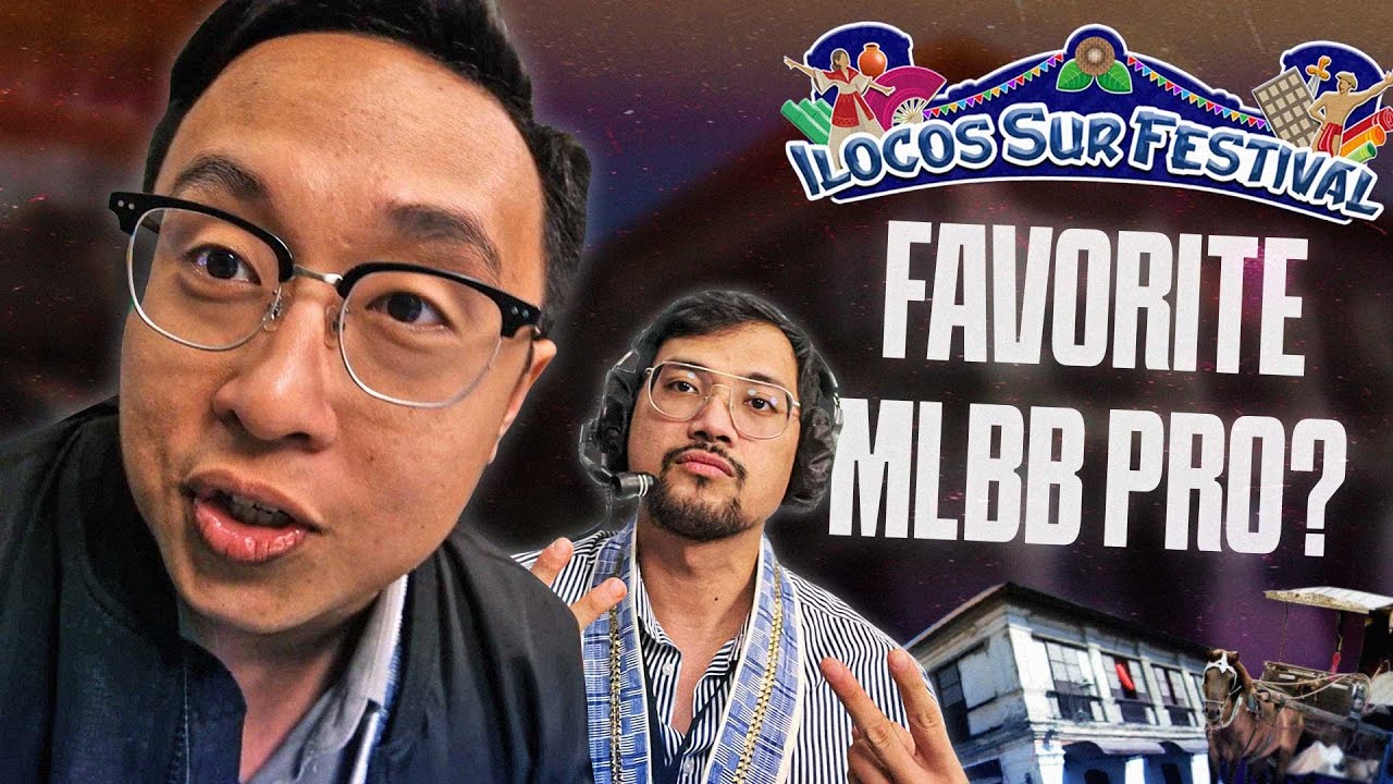 Who's your favorite MLBB pro? @ Ilocus Sur Festival 2024
