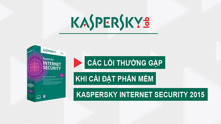 Lỗi khởi tạo net framework 4.0 kaspersky năm 2024