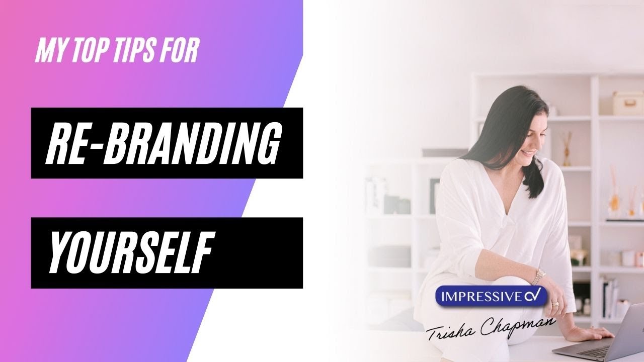 Personal Branding - how to rebrand yourself - YouTube