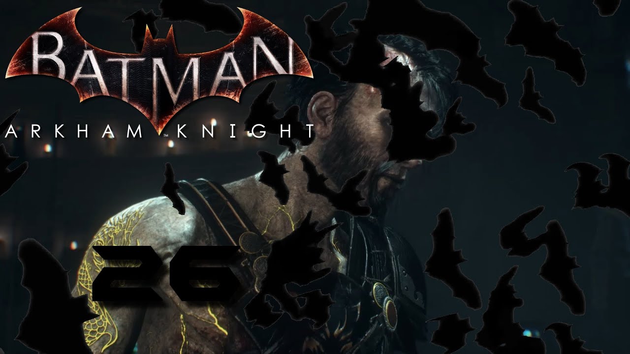 Batman Arkham Knight 26 La ligue des assassins YouTube