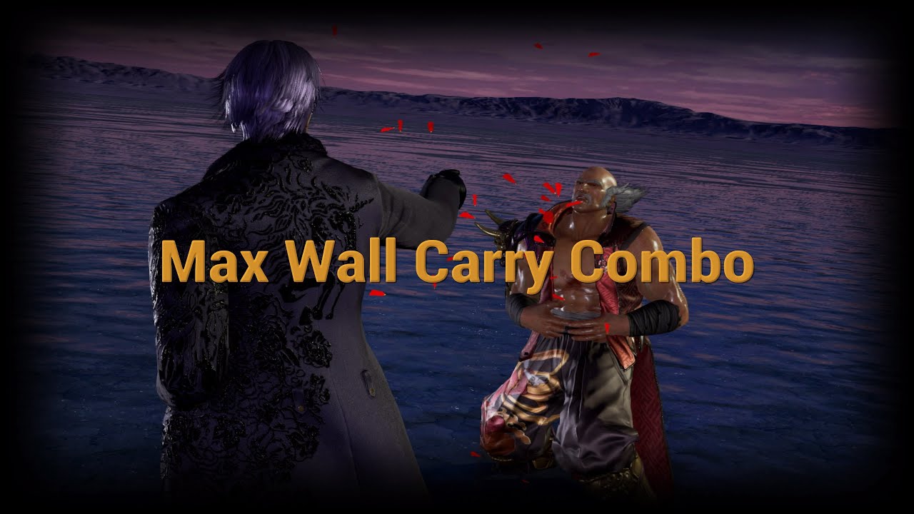 Tekken 7 | Lee Max Wall Carry