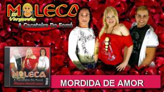 Mordida De Amor - Moleca 100 Vergonha - Vol 08 11