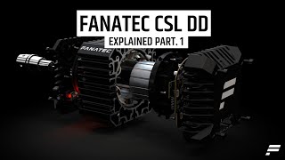 Fanatec CSL DD Explained Part 1: Introduction