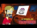 La Semana en Transformers - Episodio 2 (feat. @mexikollektor y @RodrigusPrimeTV)  (06/02/22)