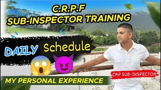 CRPF SUB-INSPECTOR TRAINING DAILY SHEDULE 😱😈😎 |my personal experience ❣️| #ssccpo#crpfsi#motivation