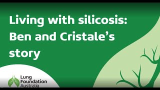 Living with silicosis: Ben and Cristale's story