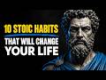 10 Stoic Habits That Will Change Your Life | Stoicism