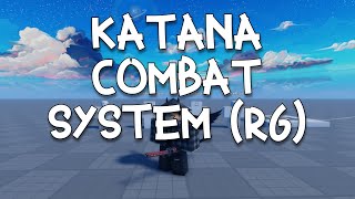 Katana Combat System R6 Roblox Studio Model