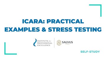 ICARA in 2023: Practical Examples & Stress Testing