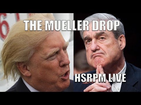 The Trump/Russia Report - HSRPM - 3/23/19