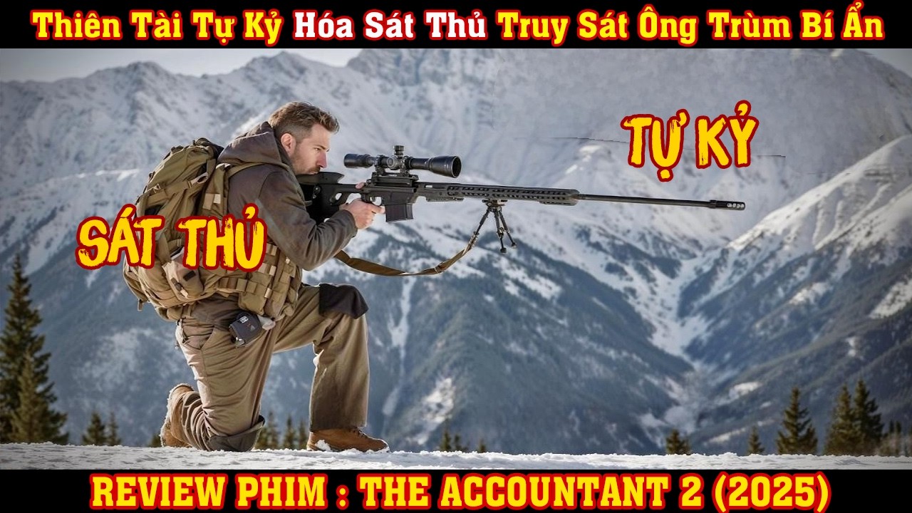 [REVIEW PHIM] Thiên Tài Tự Kỷ Hóa Sát Thủ Truy Sát Ông Trùm Bí Ẩn