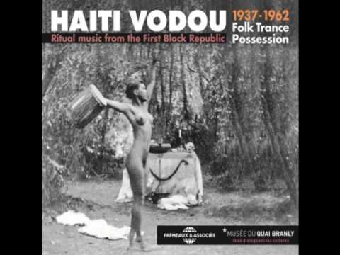 Haiti Vodou: Ritual Music From The First Black Republic [CD 1]
