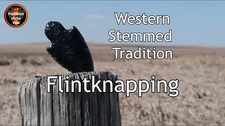 Flintknapping a Parman Point and the Western Stemm...