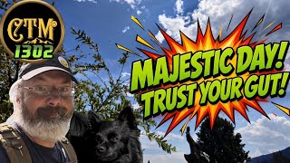 CTM 1302: Majestic Day, Trust Your Gut & Boat Illusion
