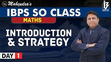 Introduction & Strategy | Maths | By Saif Mahendras | IBPS SO Class | 12:30 pm