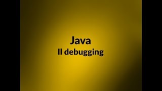 Il debugging di applicazioni Java