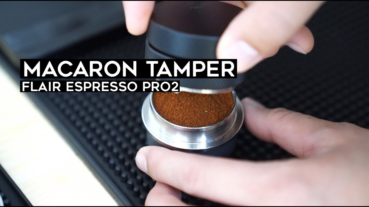 Macaron Tamper มาการองแทมเปอร์ กับการใช้งานกับเครื่อง Flair Espresso Pro2 | เนื้อหาทั้งหมดที่เกี่ยวข้องกับเทมเปอร์ กาแฟเพิ่งได้รับการอัปเดต