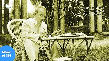 [NVHTN] LÀM THEO DI CHÚC THIÊNG LIÊNG - ST: Nguyễn Văn Chung - TB: Lương Tấn Phát