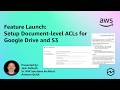 Document-level ACLs with Google Drive and S3 Knowledge Bases | Feature Launch