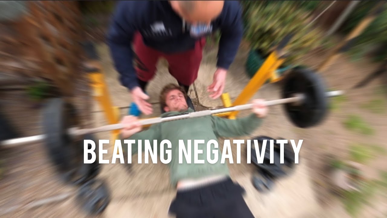 Making Gains & Beating Negativity